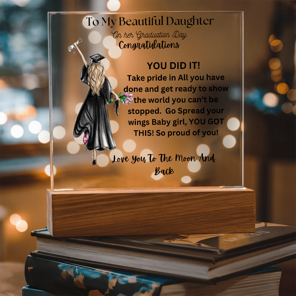 To My Beautiful Daughter on Her Graduation Day